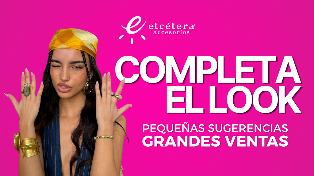 Venta complementaria | "Completa el look"
